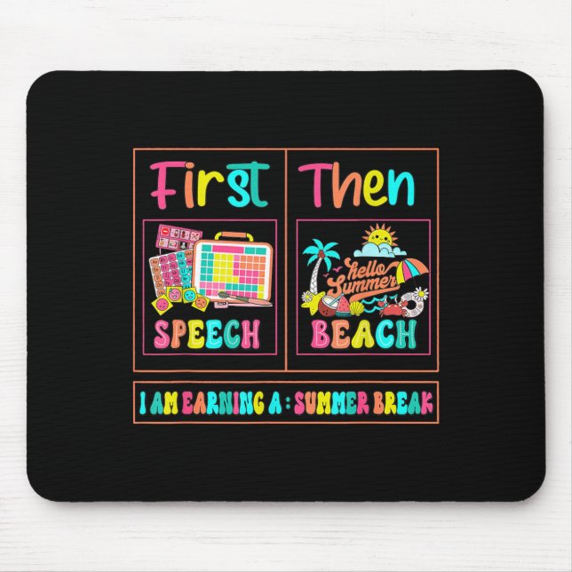 Retro First Speech Then Beach I Am Earning A Mouse Mat (Front)