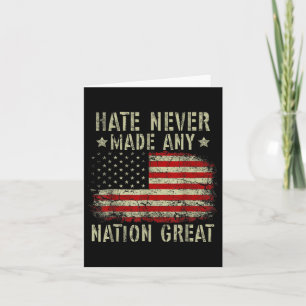 Retro Flag Hate Never Made Any Nation Great Anti-t Card