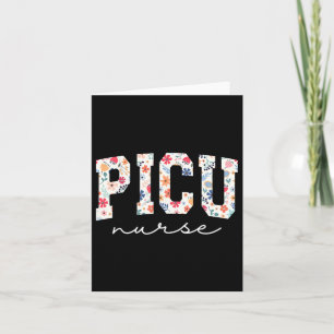 Retro Floral Picu Nurse Flower Pediatric Icu Nurse Card