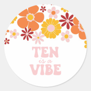Retro Floral Ten is a Vibe 10th birthday Classic Round Sticker