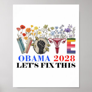 Retro Floral Vote Obama 2028 Lets Fix This Preside Poster