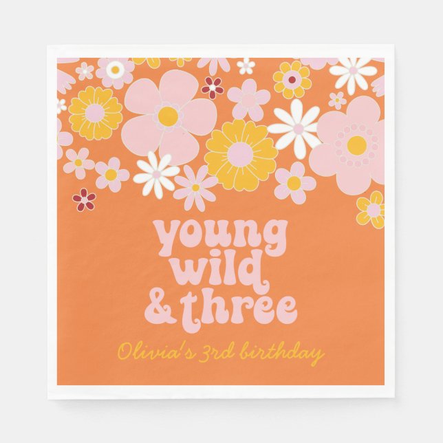 Retro Floral Young Wild Three birthday Napkins (Front)