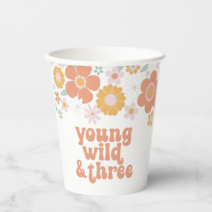 Retro Floral Young Wild Three Birthday Paper Cups