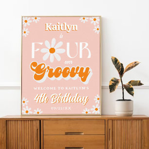 Retro Four Ever Groovy Girls 4th Birthday Welcome Poster