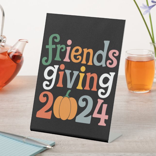 Retro Friends Giving 2024 Thanksgiving Fall Pedestal Sign (In SItu)