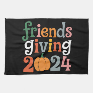 Retro Friends Giving 2024 Thanksgiving Fall Tea Towel