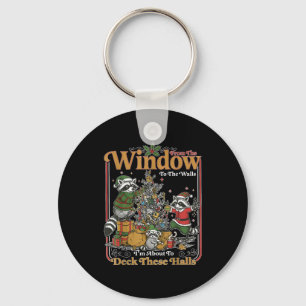 Retro From The Windows To The Walls Funny Raccoon  Key Ring