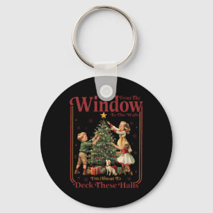 Retro From The Windows To Walls I'm About Deck The Key Ring