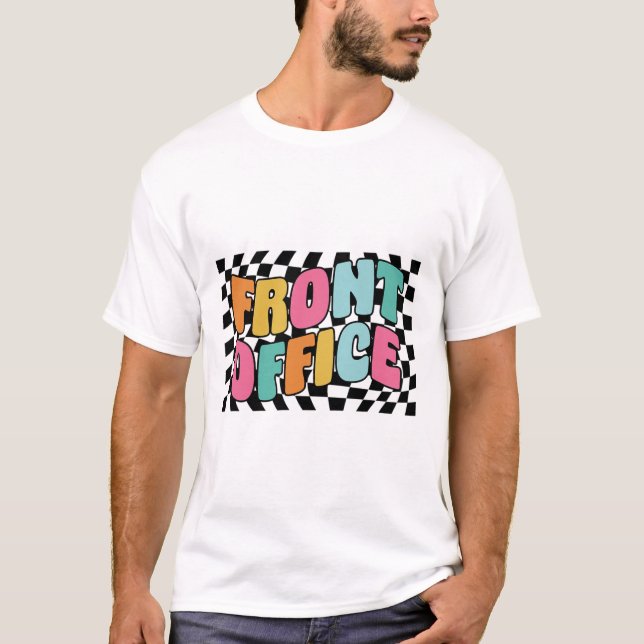 Retro Front Office Chequered Admin Team First Day  T-Shirt (Front)