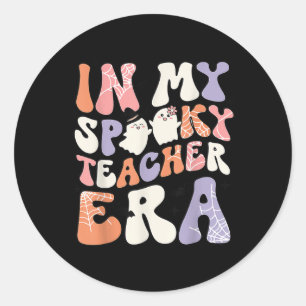 Retro Fun Teacher Halloween Cute In My Spooky Teac Classic Round Sticker