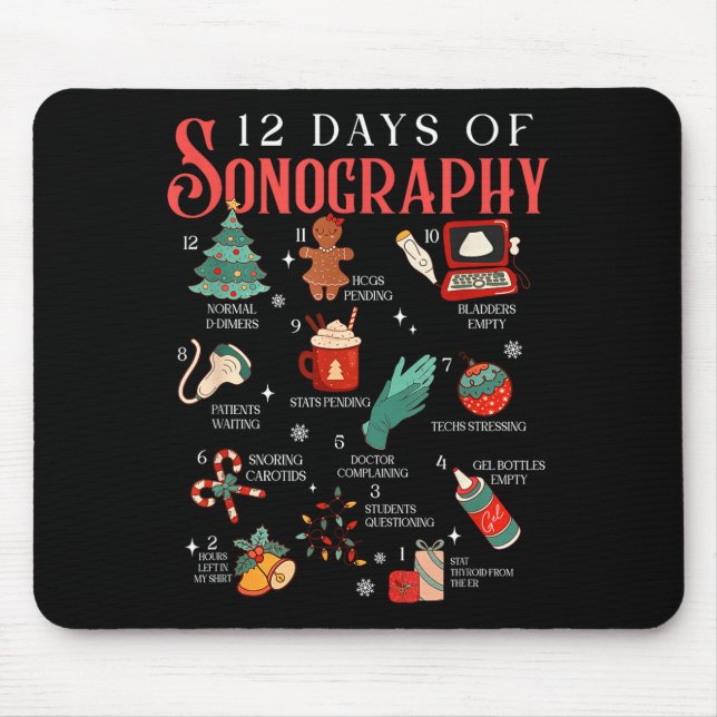 Retro Funny 12 Days Of Sonography Ultrasound Tech  Mouse Mat (Front)