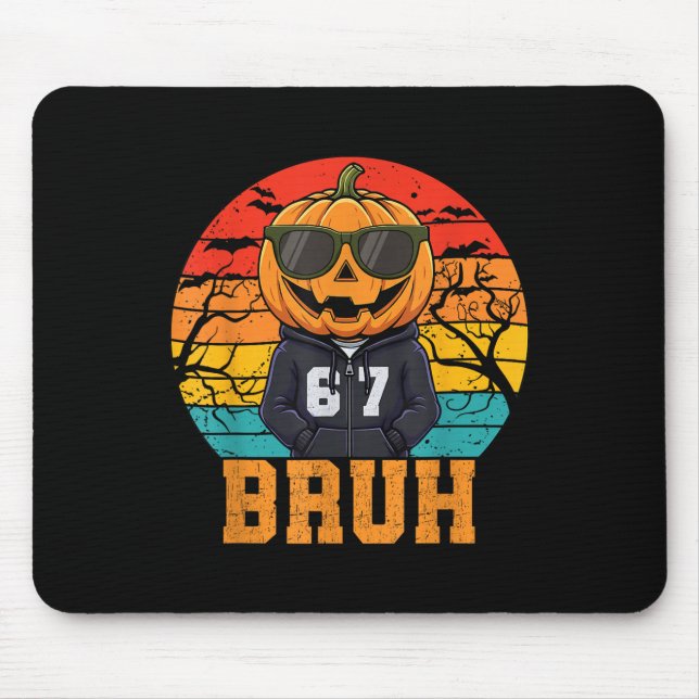 Retro Funny 67 Halloween Meme Bruh Cool Pumpkin He Mouse Mat (Front)
