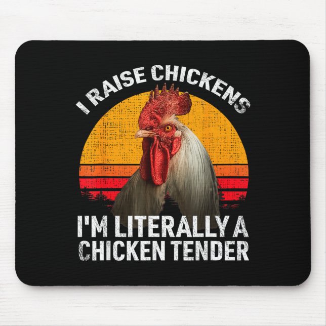 Retro Funny Chicken Lover Gift – I Raise Chickens  Mouse Mat (Front)
