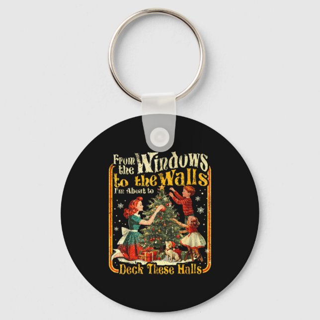 Retro Funny Christmas Holiday From The Windows To  Key Ring (Front)