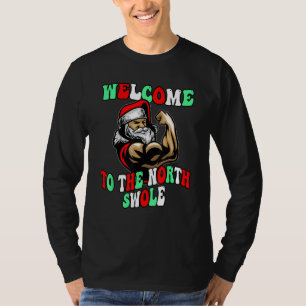 Retro Funny Christmas Shirt North Swole Workout Cl