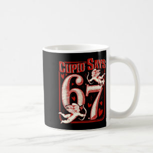 Retro Funny Cud Says 6 7 Six Seven Couples Valenti Coffee Mug