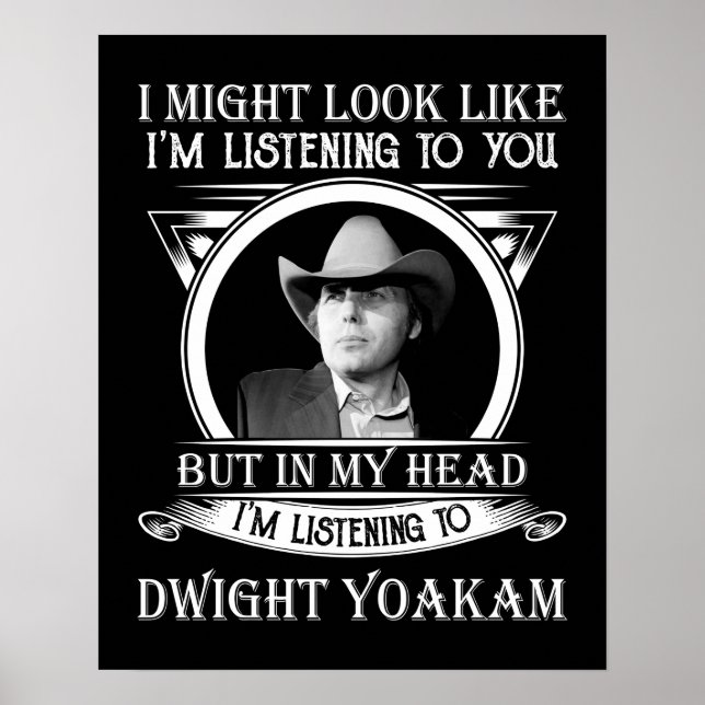 Retro Funny Dwight Yoakam's Gift Men Women.png Poster (Front)