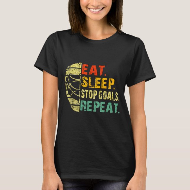 Retro Funny Eat Sleep Stop Goals Repeat Ice Hockey T-Shirt (Front)