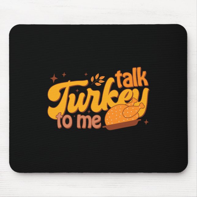 Retro Funny Fall Autumn Thanksgiving Cute Talk Tur Mouse Mat (Front)