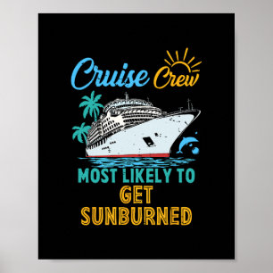 Retro Funny Family Cruise Crew Most Likely To Get Poster