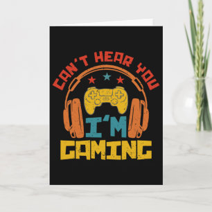 Retro Funny Gamer Headset Sorry Can't Hear You I'm Card