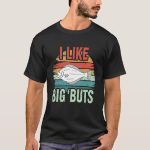 Retro Funny Halibut Fish Joke Fishing Outdoorsmen T-Shirt