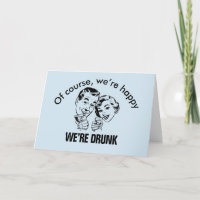 Retro Funny Happy Drunk Card