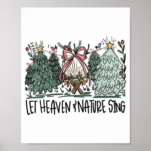 Retro Funny Let Heaven And Nature Sing Nes Tree Ch Poster (Front)