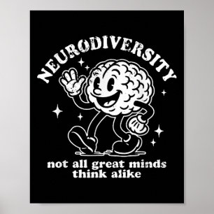 Retro Funny Neurodiversity Not All Great Mind Thin Poster