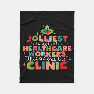 Retro Funny Nurse Jolliest Bunch Of Healthcare Wor Fleece Blanket