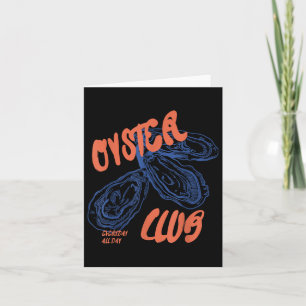 Retro Funny Oyster Club Seafood Lovers Enthusiasts Card