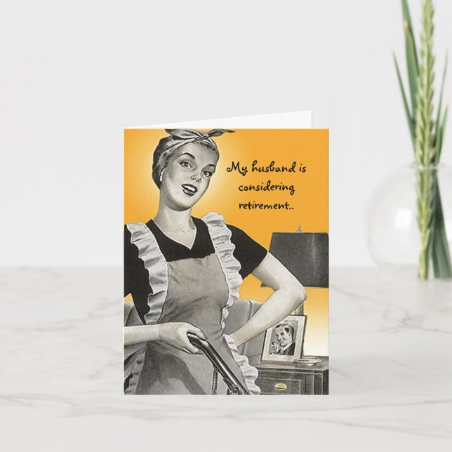 Retro Funny Suburban Lady Husband Retirement card (Front)