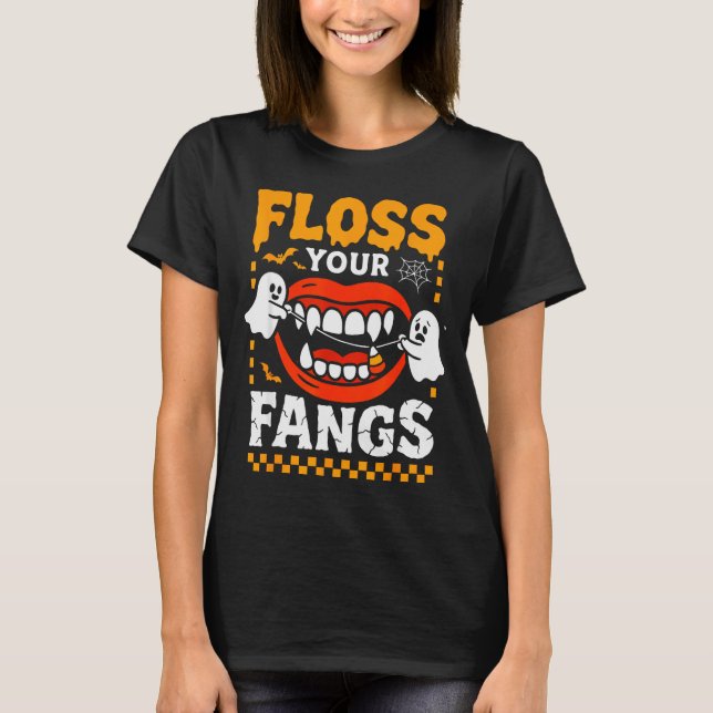 Retro Funny Teeth Floss Your Fangs Dentist Soky Ha T-Shirt (Front)