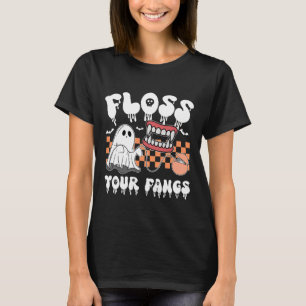 Retro Funny Teeth Floss Your Fangs Dentist Spooky T-Shirt
