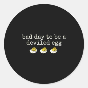 Retro Funny Thanksgiving Dinner Bad Day To Be A De Classic Round Sticker