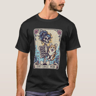 Retro Funny The Corgi Mom Tarot Card Skeleton Hall T-Shirt