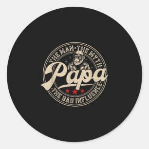 Retro funny the man the myth papa bad influence classic round sticker