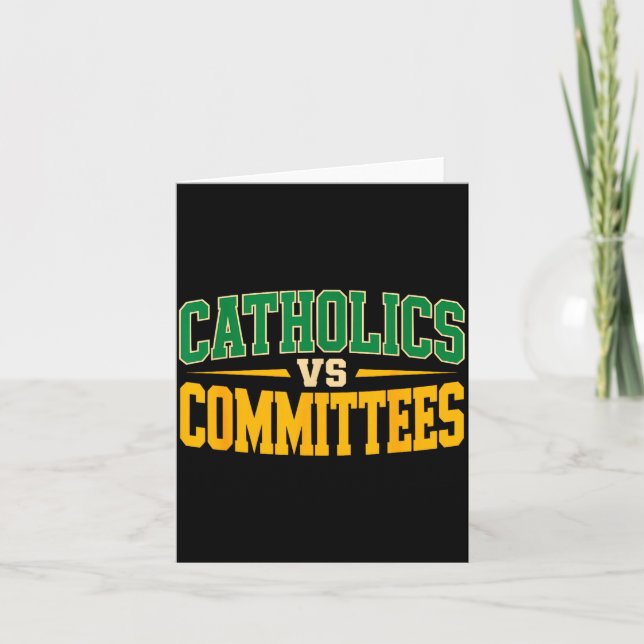 Retro Funny Trendy Sarcastic Saying Catholics Vs C Card (Front)