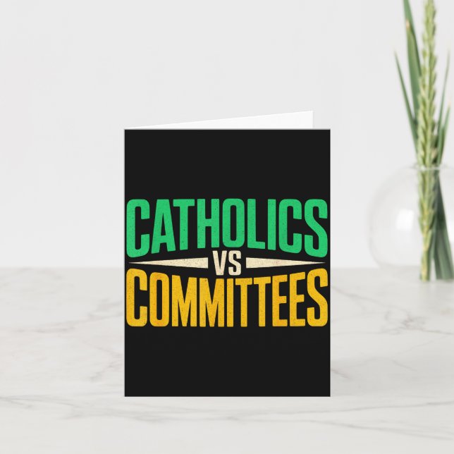Retro Funny Trendy Sarcastic Saying Catholics Vs C Card (Front)