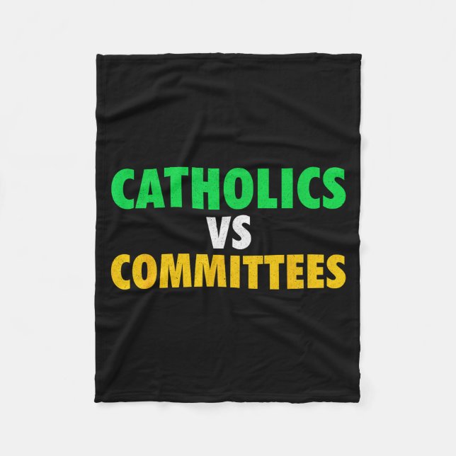 Retro Funny Trendy Sarcastic Saying Catholics Vs C Fleece Blanket (Front)
