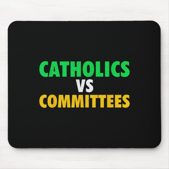 Retro Funny Trendy Sarcastic Saying Catholics Vs C Mouse Mat (Front)