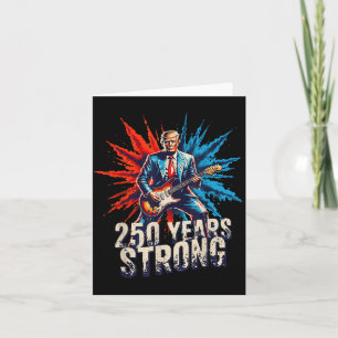 Retro Funny Trump Playing Guitar - 250 Years Usa Card