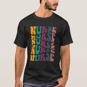 Retro Future Nurse Life Nurses Day T-Shirt