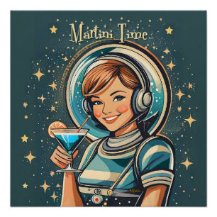Retro Futuristic Astro Girl Martini Time Poster