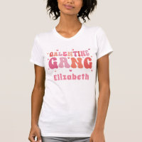 Retro "Galentine's Gang" Custom Name T-Shirt