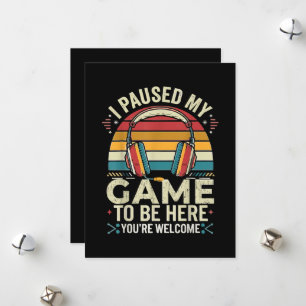 Retro Gamer I Paused My Game To Be Here Holiday Card