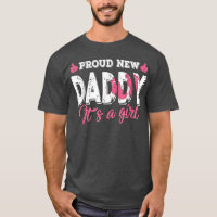Retro Gender Reveal Proud New Daddy It's A Girl