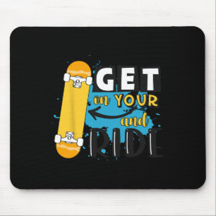 Retro Get On Your Skateboard And Ride Skateboardin Mouse Mat