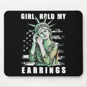 Retro Girl Hold My Earrings Anti-trump Political F Mouse Mat