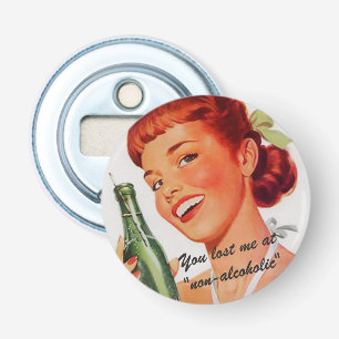 Retro Girl Soda Advert Funny Slogan Bottle Opener